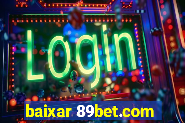 baixar 89bet.com